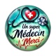 Cabochon Résine -  un super médecin merci