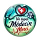 Cabochon Verre -  un super médecin merci