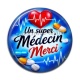 Cabochon Résine -  un super médecin merci