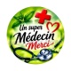  un super médecin merci