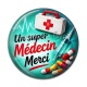 Cabochon Résine -  un super médecin merci