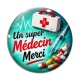 Cabochon Verre -  un super médecin merci