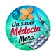  un super médecin merci