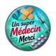 Cabochon Résine -  un super médecin merci
