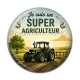 Cabochon Résine - je suis un super agriculteur