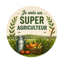 je suis un super agriculteur
