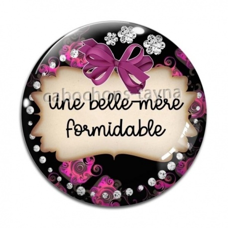 Cabochon Verre - une belle mère formidable