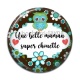 Cabochon Résine - une belle maman super chouette
