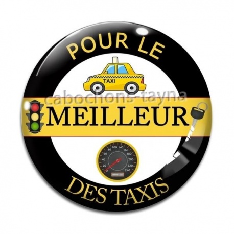 Cabochon Verre - pour le meilleur des taxis