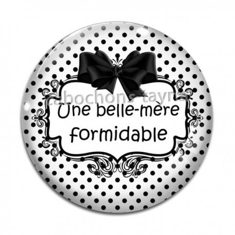 Cabochon Verre - une belle mère formidable