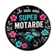 je suis une super motarde
