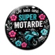 Cabochon Verre - je suis une super motarde