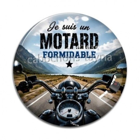 Cabochon Verre - je suis un motard formidable