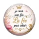 Cabochon Verre - je suis une fée, La fée pas chier