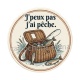  j'peux pas j'ai pêche