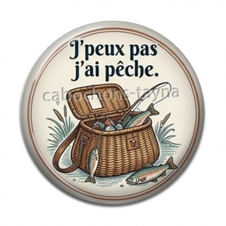 Cabochon Résine -  j'peux pas j'ai pêche