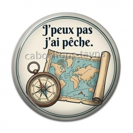 Cabochon Résine -  j'peux pas j'ai pêche