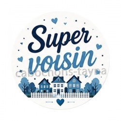 super voisin