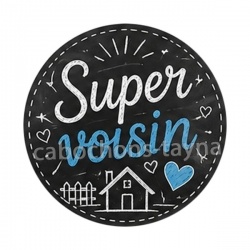 super voisin