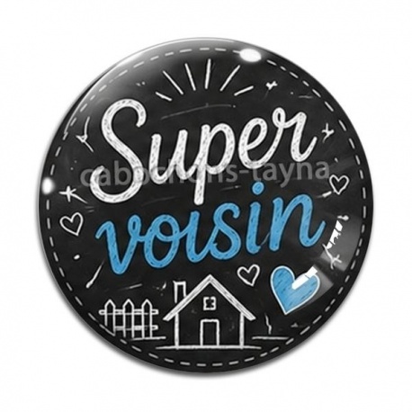 Cabochon Verre - super voisin
