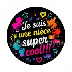 je suis une nièce super cool
