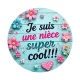 je suis une nièce super cool