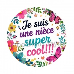 je suis une nièce super cool