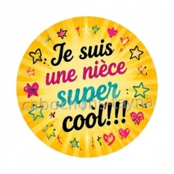 je suis une nièce super cool