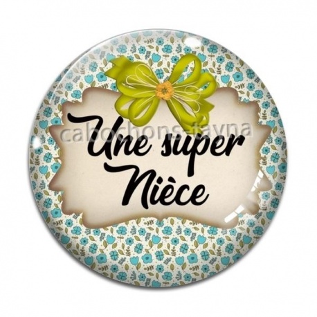 Cabochon Verre - une super nièce