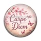 Cabochon Résine - Carpe Diem