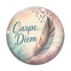 Cabochon Verre - Carpe Diem