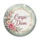 Cabochon Verre - Carpe Diem