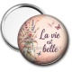 Miroir de poche - la vie est belle