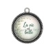 Pendentif Cabochon Argent - la vie est belle