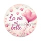la vie est belle