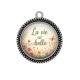 Pendentif Cabochon Argent - la vie est belle