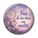 Cabochon Résine - fais de tes rêves une réalité