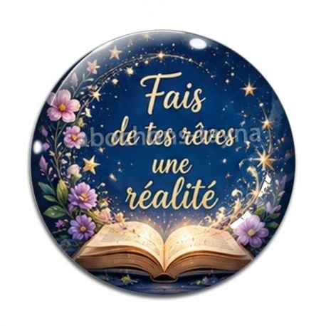 Cabochon Verre - fais de tes rêves une réalité