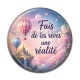 Cabochon Résine - fais de tes rêves une réalité