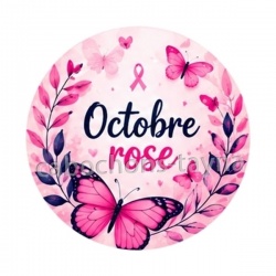 Octobre Rose – Cabochon verre ou résine – Badge, porte-clés, magnet, miroir