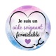 je suis un aide soignant formidable