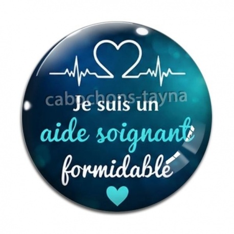 Cabochon Verre - je suis un aide soignant formidable