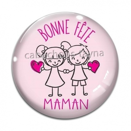 Cabochon Verre - bonne fête maman