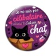 Cabochon Verre - je ne suis pas célibataire j'ai un chat