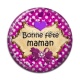 Cabochon Résine - bonne fête maman