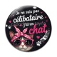 Cabochon Verre - je ne suis pas célibataire j'ai un chat