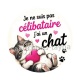  je ne suis pas célibataire j'ai un chat