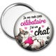 Miroir de poche -  je ne suis pas célibataire j'ai un chat