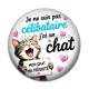 Cabochon Résine -  je ne suis pas célibataire j'ai un chat