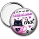 Miroir de poche -  je ne suis pas célibataire j'ai un chat